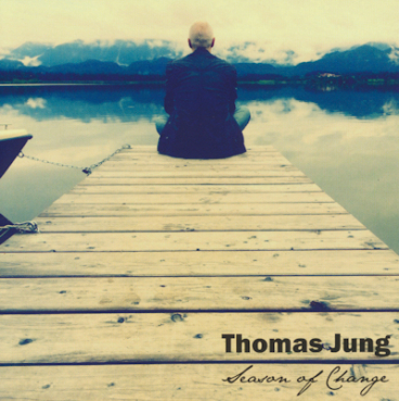 Thomas Jung - Season of Change